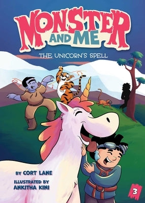 Monster and Me 3: The Unicorn's Spell by Lane, Cort