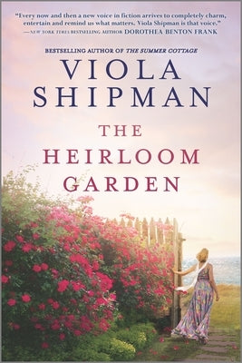 The Heirloom Garden by Shipman, Viola