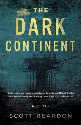 The Dark Continent by Reardon, Scott