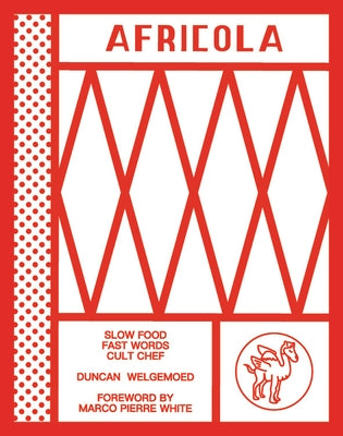 Africola: Slow Food Fast Words Cult Chef by Brown, James