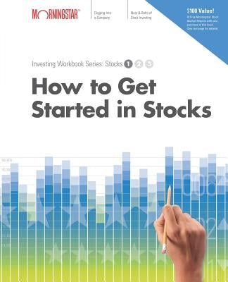 How to Get Started in Stocks by Larson, Paul