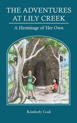 A Hermitage of Her Own by Cook, Kimberly
