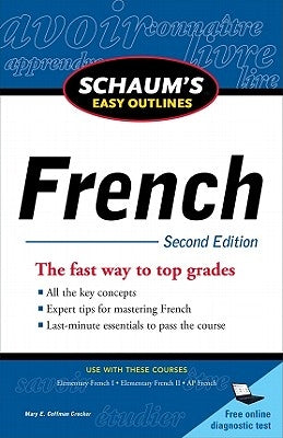 Schaum's Easy Outlines: French by Crocker, Mary Coffman