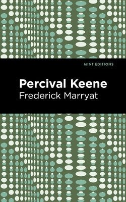 Percival Keene by Marryat, Frederick