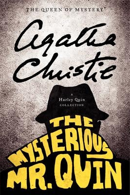 The Mysterious Mr. Quin by Christie, Agatha