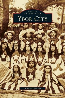 Ybor City by De Quesada, A. M.