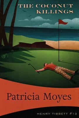 The Coconut Killings by Moyes, Patricia