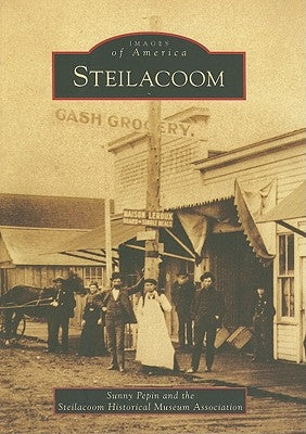 Steilacoom by Pepin, Sunny