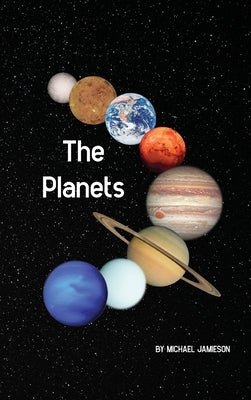 The Planets by Jamieson, Michael