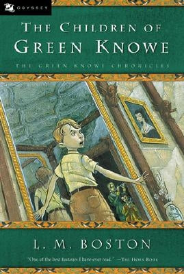 The Children of Green Knowe by Boston, L. M.