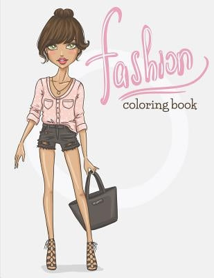 Fashion: Coloring Book by Speedy Publishing LLC