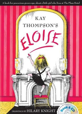 Eloise: Book & CD by Thompson, Kay