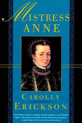 Mistress Anne by Erickson, Carolly