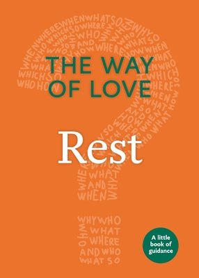 The Way of Love: Rest by Church Publishing