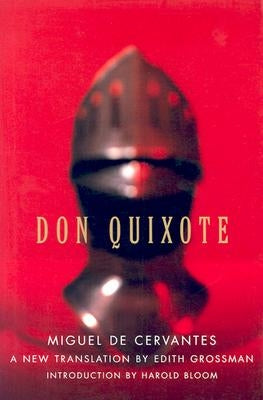 Don Quixote by Cervantes, Miguel De