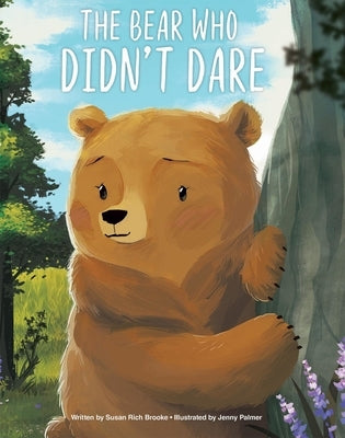 Picture Book Portrait the Bear Who Didn't Dare by Palmer, Jenny