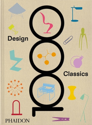1000 Design Classics by Phaidon Press