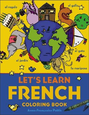 Lets Lrn French Color Bk Tr Ed by Pattis
