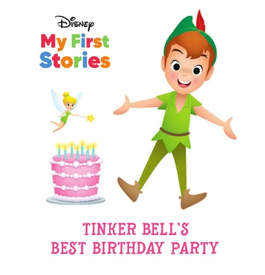 Disney Tinker Bell's Best Birthday Party by Adapted by Pi Kids