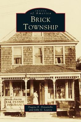 Brick Township by Donatiello, Eugene E.