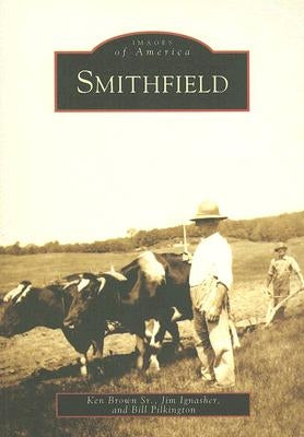 Smithfield by Brown Sr, Ken