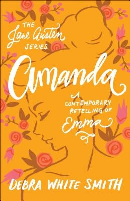 Amanda by Smith, Debra White
