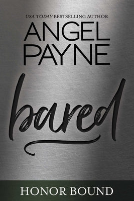 Bared, 11 by Payne, Angel