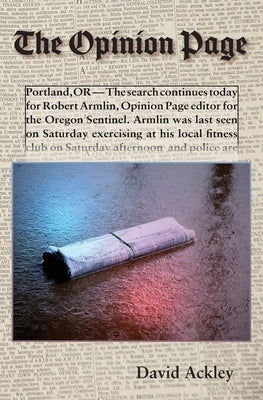 The Opinion Page by Ackley, David