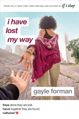 I Have Lost My Way by Forman, Gayle