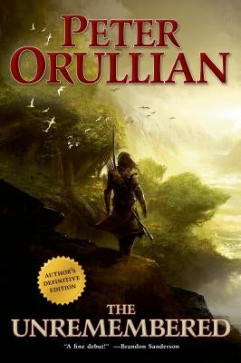 Unremembered by Orullian, Peter