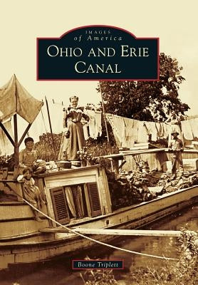 Ohio and Erie Canal by Triplett, Boone
