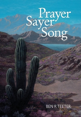 Prayer Sayer Song by Teeter, Ben R.