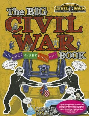 The Big Civil War - Who, What, Where, When, Why, Book by Marsh, Carole