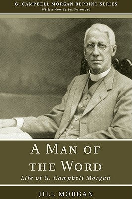 A Man of the Word by Morgan, Jill