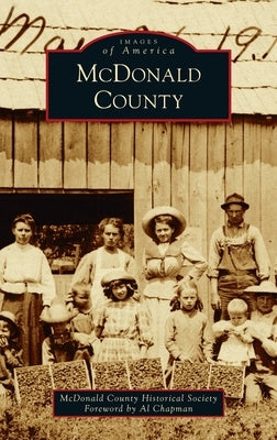 McDonald County by McDonald County Historical Society