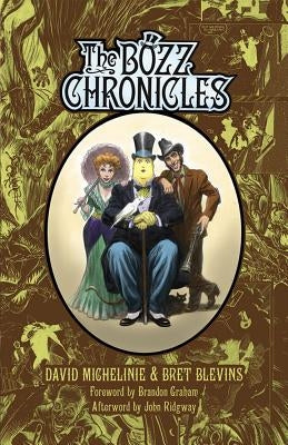 The Bozz Chronicles by Michelinie, David