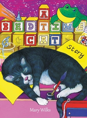 A Bedtime Cat Story by Wilks, Mary