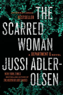 The Scarred Woman by Adler-Olsen, Jussi