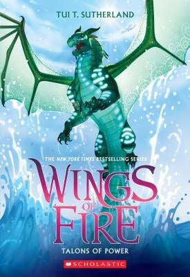 Talons of Power (Wings of Fire, Book 9), Volume 9 by Sutherland, Tui T.