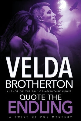 Quote the Endling by Brotherton, Velda