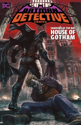 Batman: Shadows of the Bat: House of Gotham by Rosenberg, Matthew