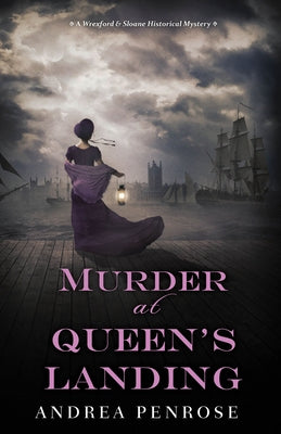 Murder at Queen's Landing: A Captivating Historical Regency Mystery by Penrose, Andrea