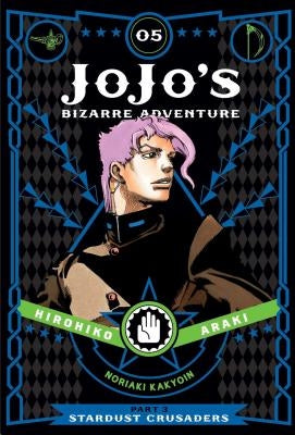 Jojo's Bizarre Adventure: Part 3--Stardust Crusaders, Vol. 5, Volume 5 by Araki, Hirohiko