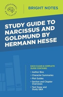 Study Guide to Narcissus and Goldmund by Hermann Hesse by Intelligent Education