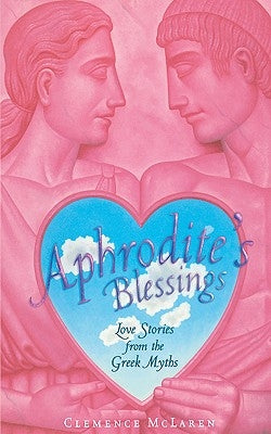 Aphrodite's Blessing by McLaren, Clemence