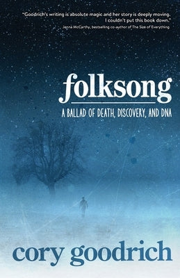 Folksong by Goodrich, Cory