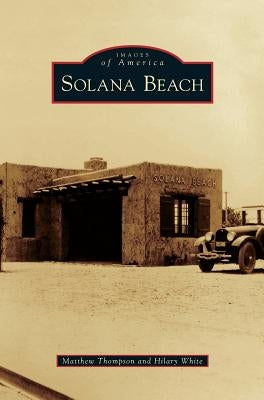 Solana Beach by Thompson, Matthew