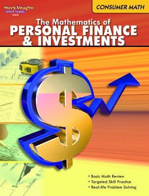 Consumer Math: Reproducible the Mathematics of Finance & Investments by Steck-Vaughn Company