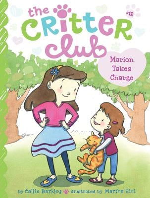 Marion Takes Charge, Volume 12 by Barkley, Callie