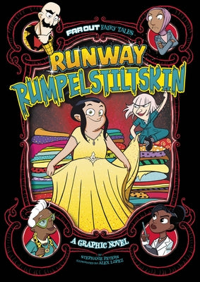 Runway Rumpelstiltskin: A Graphic Novel by López, Àlex